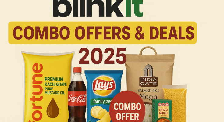 Blinkit Combo Offers & Deals (2025)