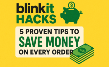 Blinkit Hacks: 5 Proven Tips to Save Money on Every Order